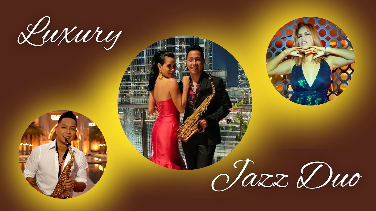 LUXURY - JAZZ DUO