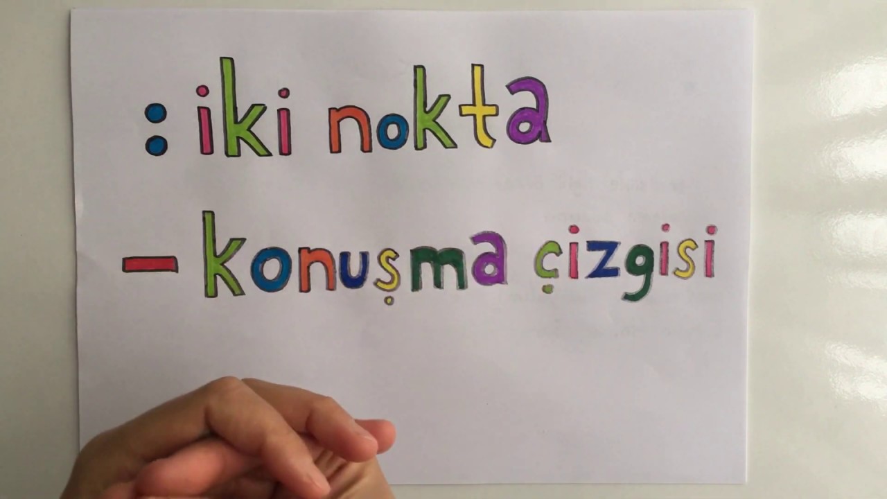 Türkçe'de İki Nokta ve Konuşma Çizgisi Nerelerde kullanılır?