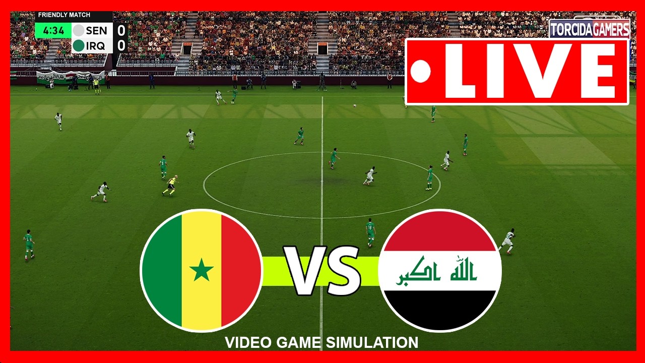 🔴Senegal vs Iraq Live | World Cup 2026 | Full Match Stream | Video Game Simulation