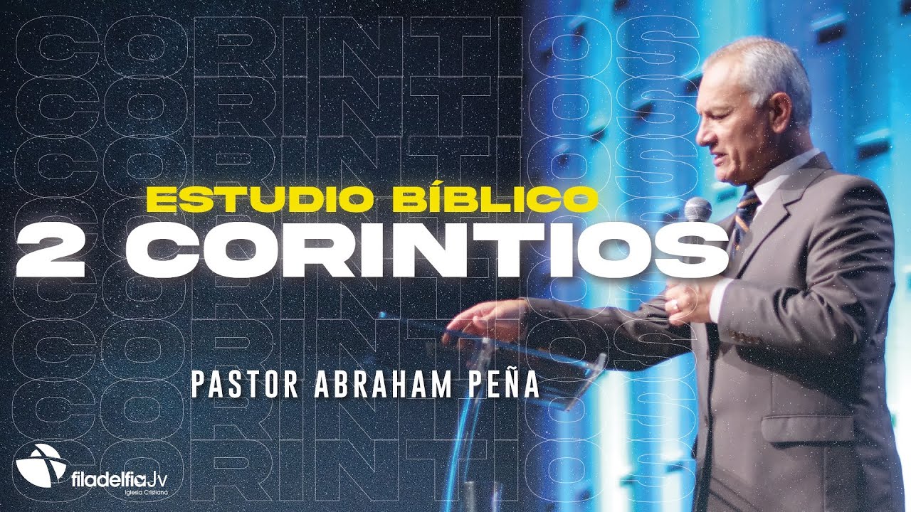 Momentos con Dios - 2 corintios 4:7-15 - Abraham Peña - 13 Abril 2023