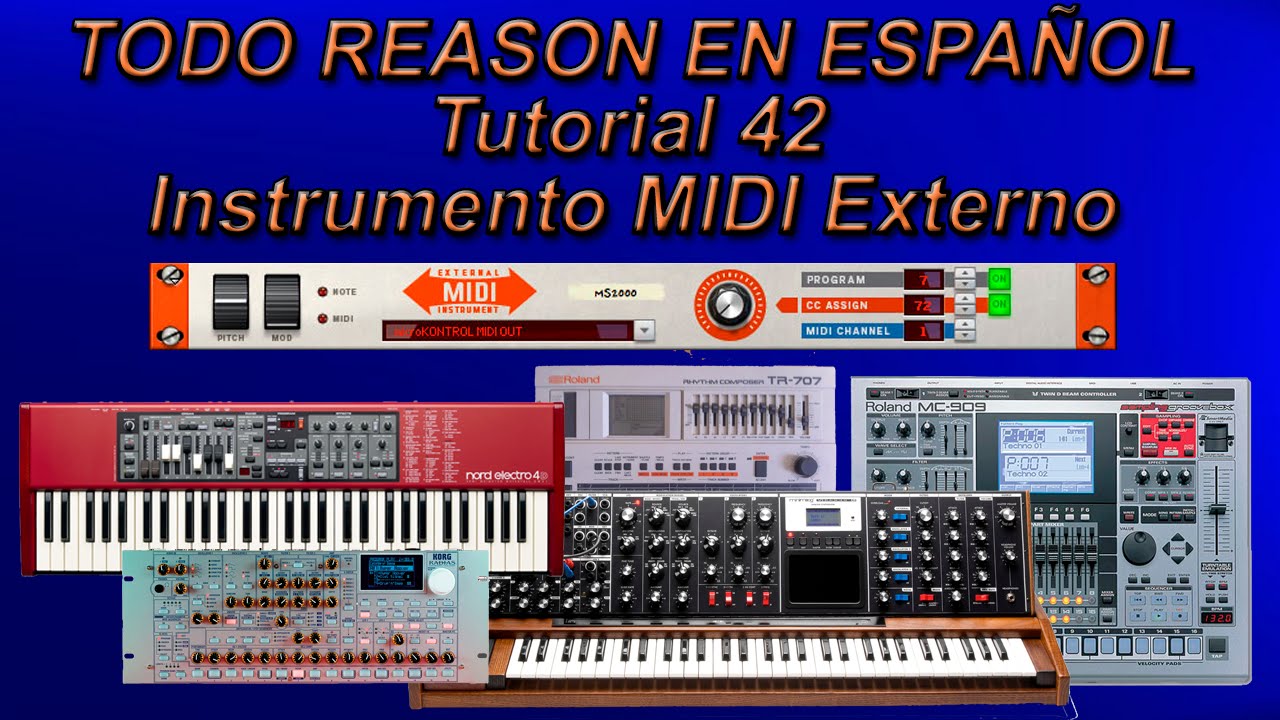 TUT-42 INSTRUMENTO MIDI EXTERNO-TODO REASON EN ESPAÑOL