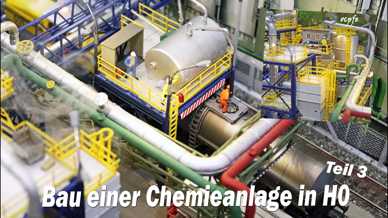 Bau einer H0 Chemieanlage (Teil 3)