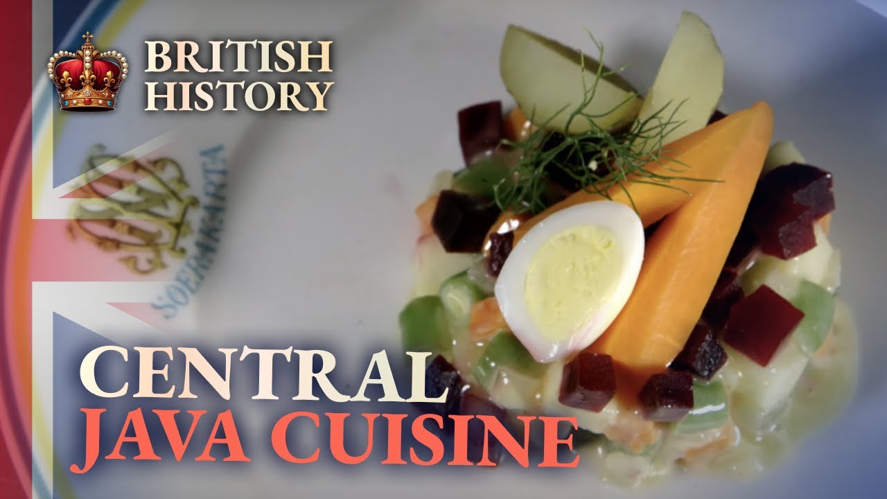 Central Java Cuisine! | Cooking For The Crown | British History