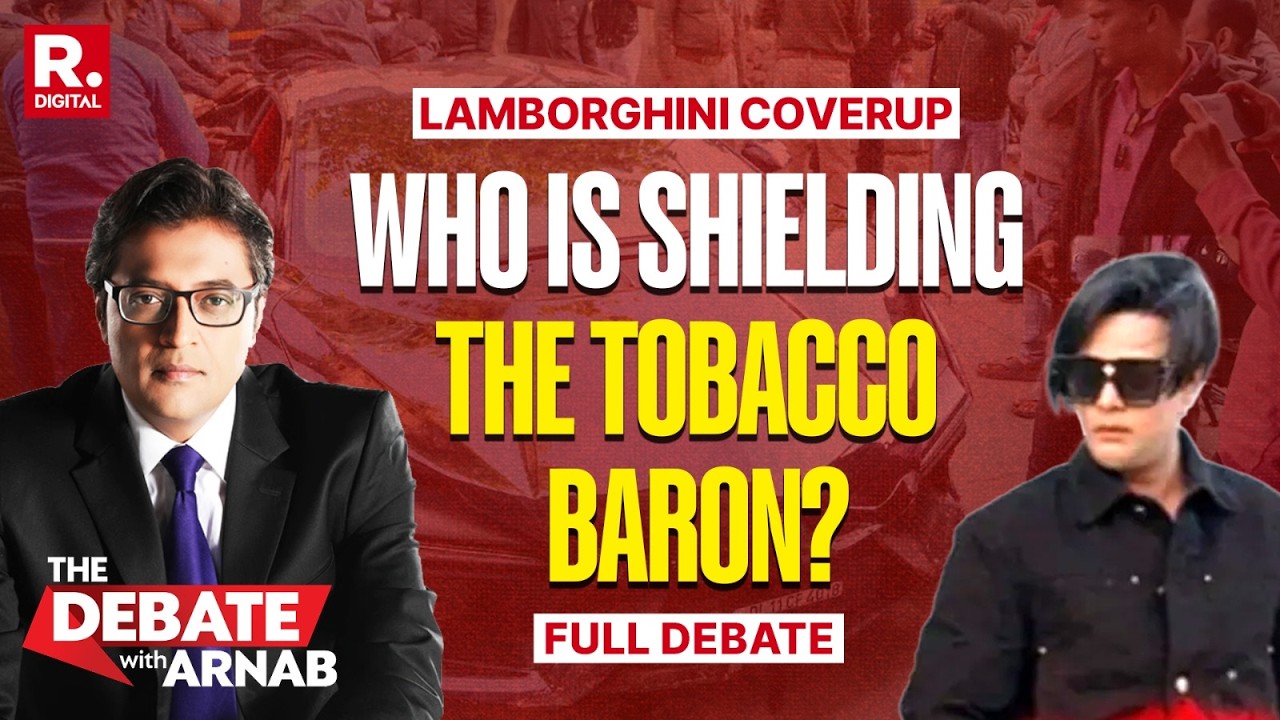 Debate With Arnab: Lamborghini After Porsche - Is Police Shielding The Tobacco Baron?