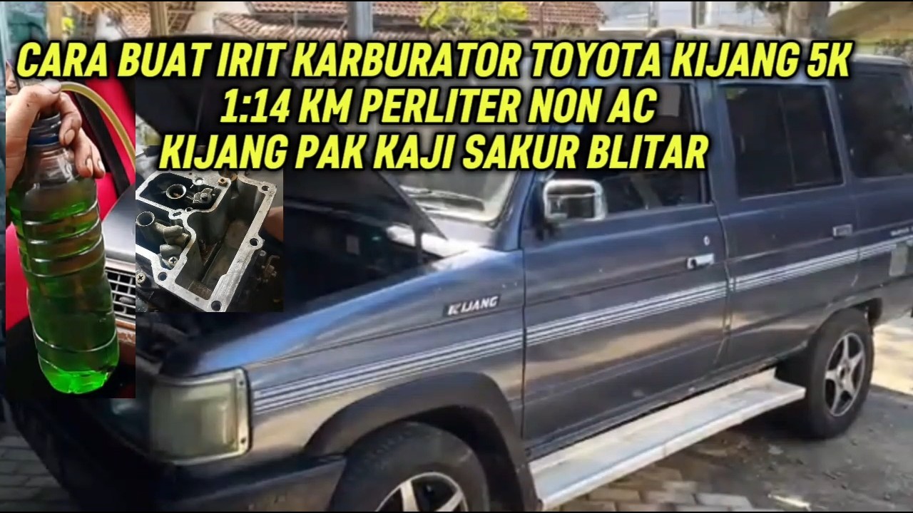 FULL PROSES SETING KARBURATOR kijang abah Sakur JADI 1:14 non AC