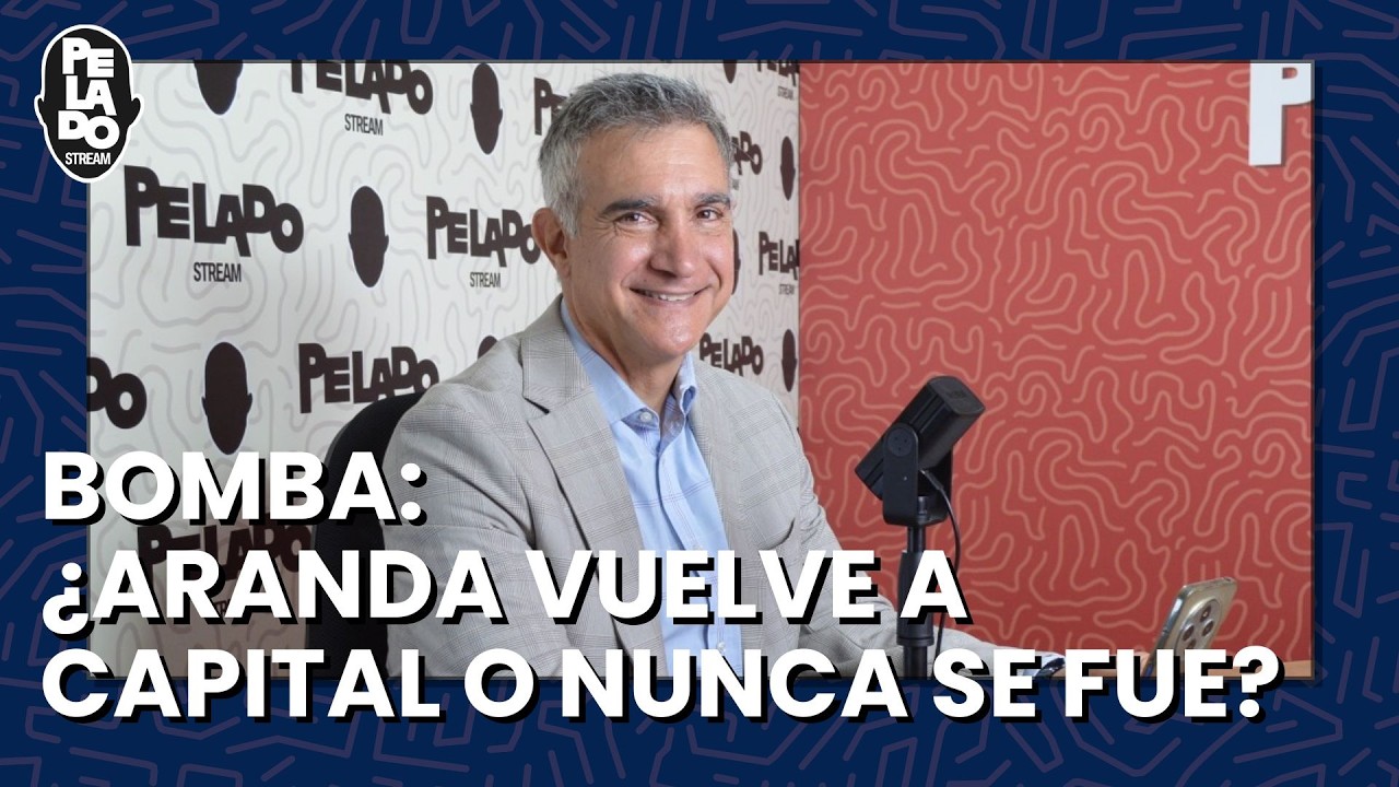 BOMBA: ¿ARANDA VUELVE A CAPITAL O NUNCA SE FUE?