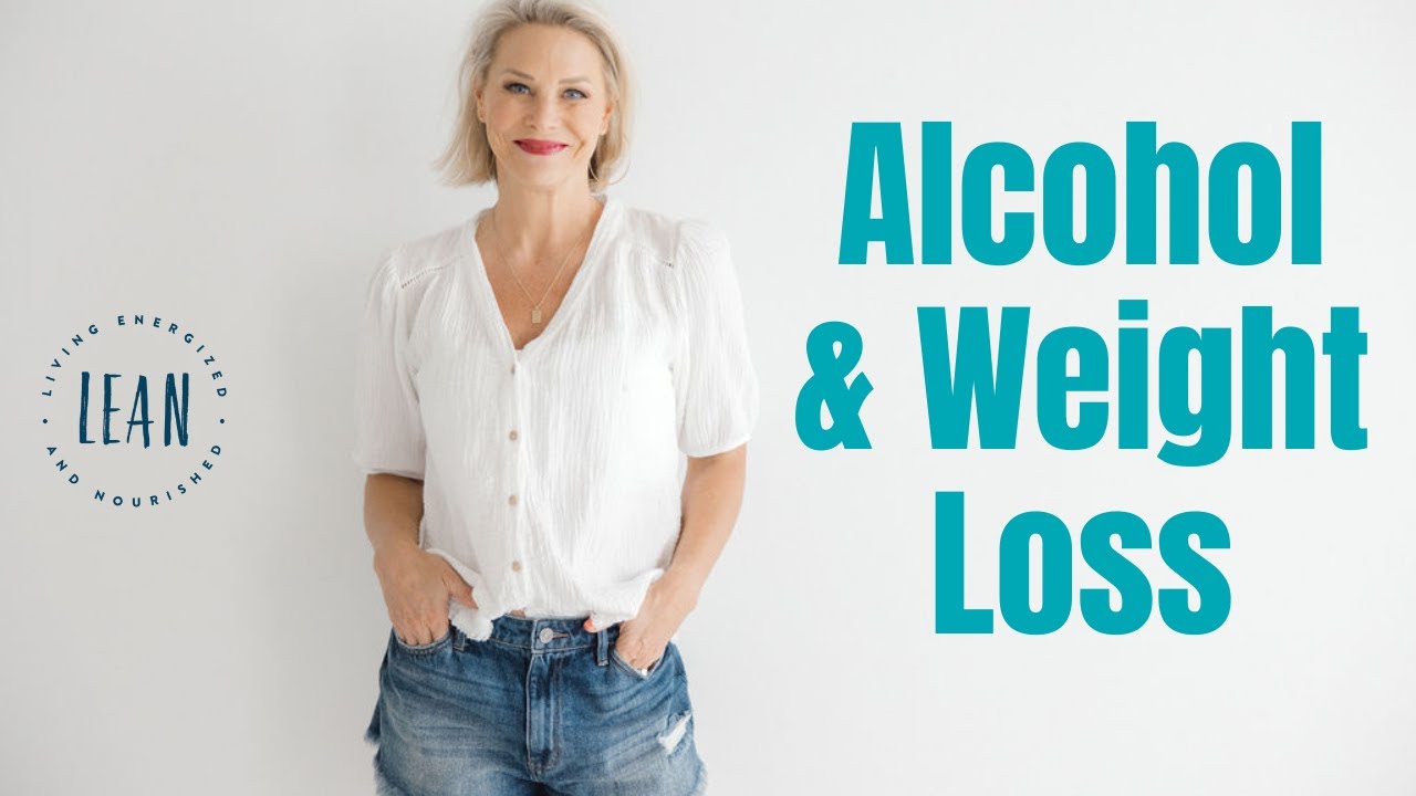Alcohol your health and weight loss goals