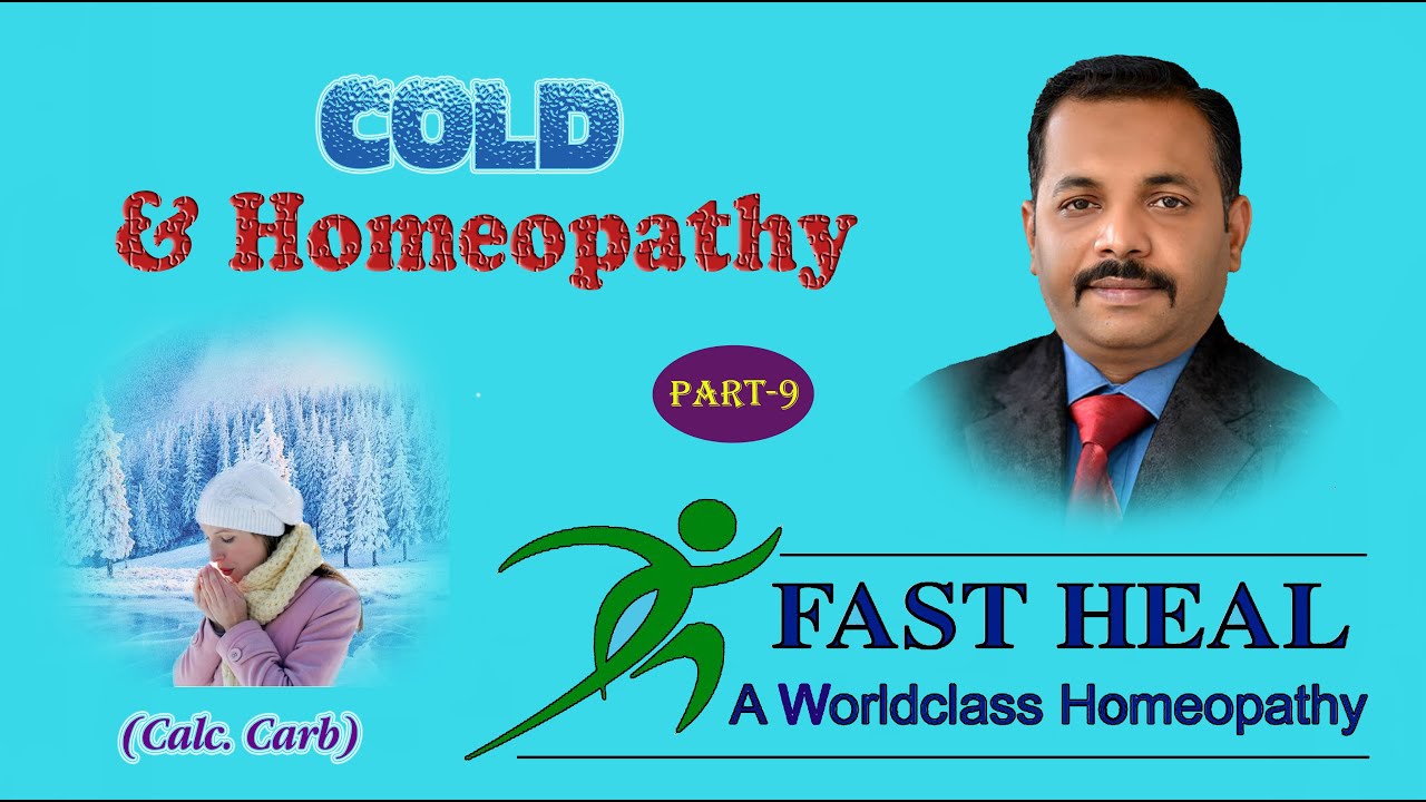 Cold & Homeopathy(Part-9)