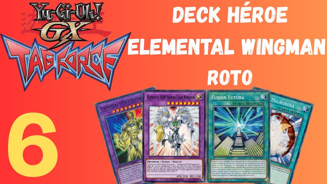 Tenemos un deck Héroes a prueba de fuego, esta roto? | YU-GI-OH! TAG FORCE - PARTE 6