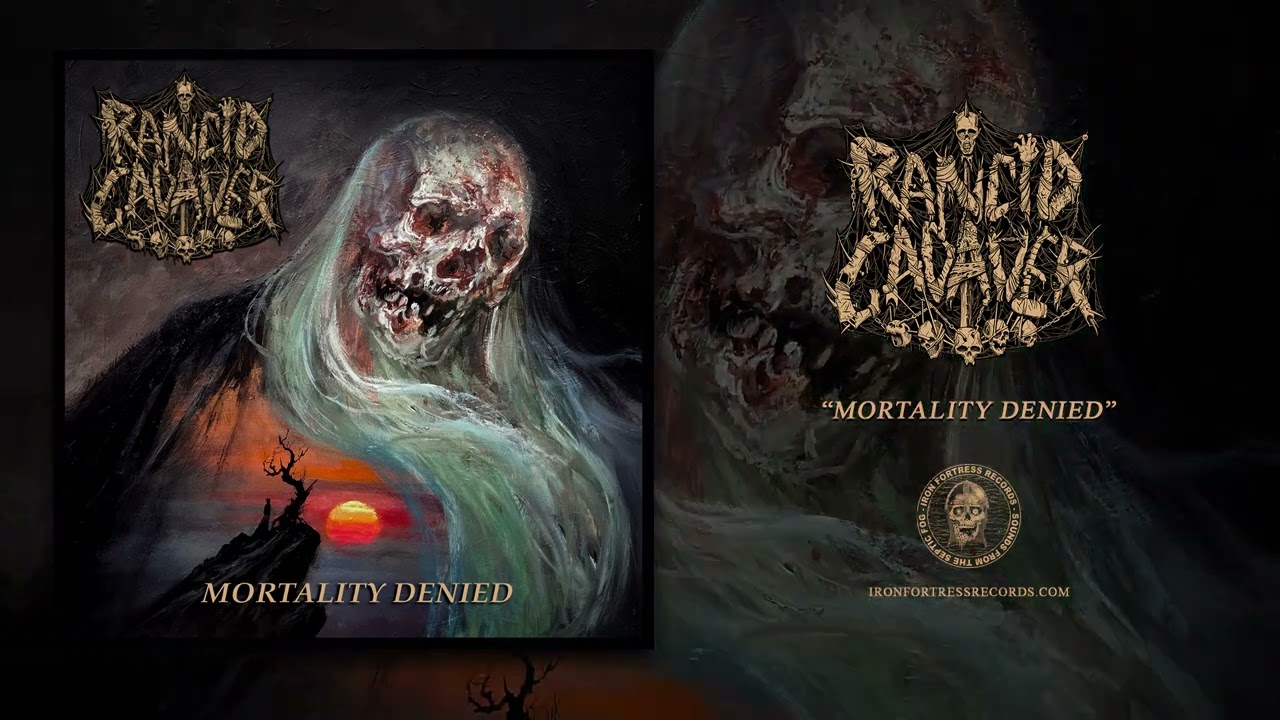 RANCID CADAVER (UK) - MORTALITY DENIED (Album) - Iron Fortress Records 2025