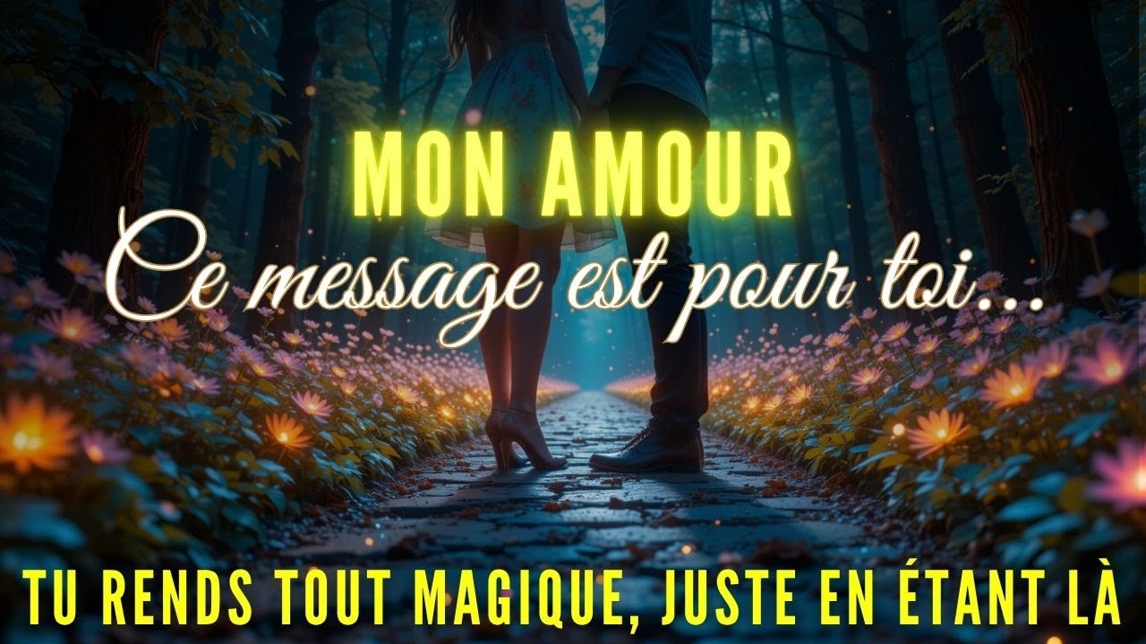 Message d'Amour très touchant  💞💕Tu rends l’ordinaire magique