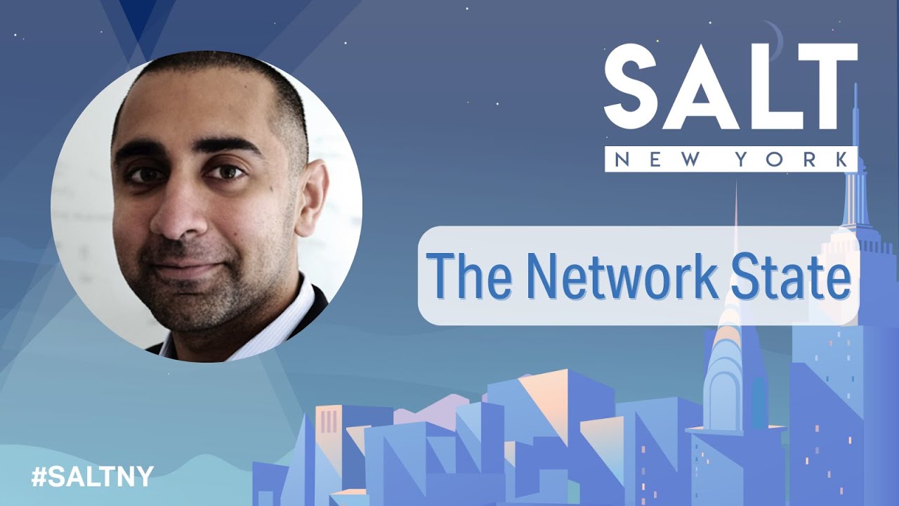 The Network State with Balaji Srinivasan | #𝗦𝗔𝗟𝗧𝗡𝗬