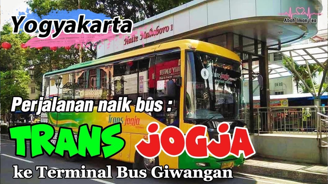 Perjalanan naik bus TRANS JOGJA ke terminal bus Giwangan Yogyakarta