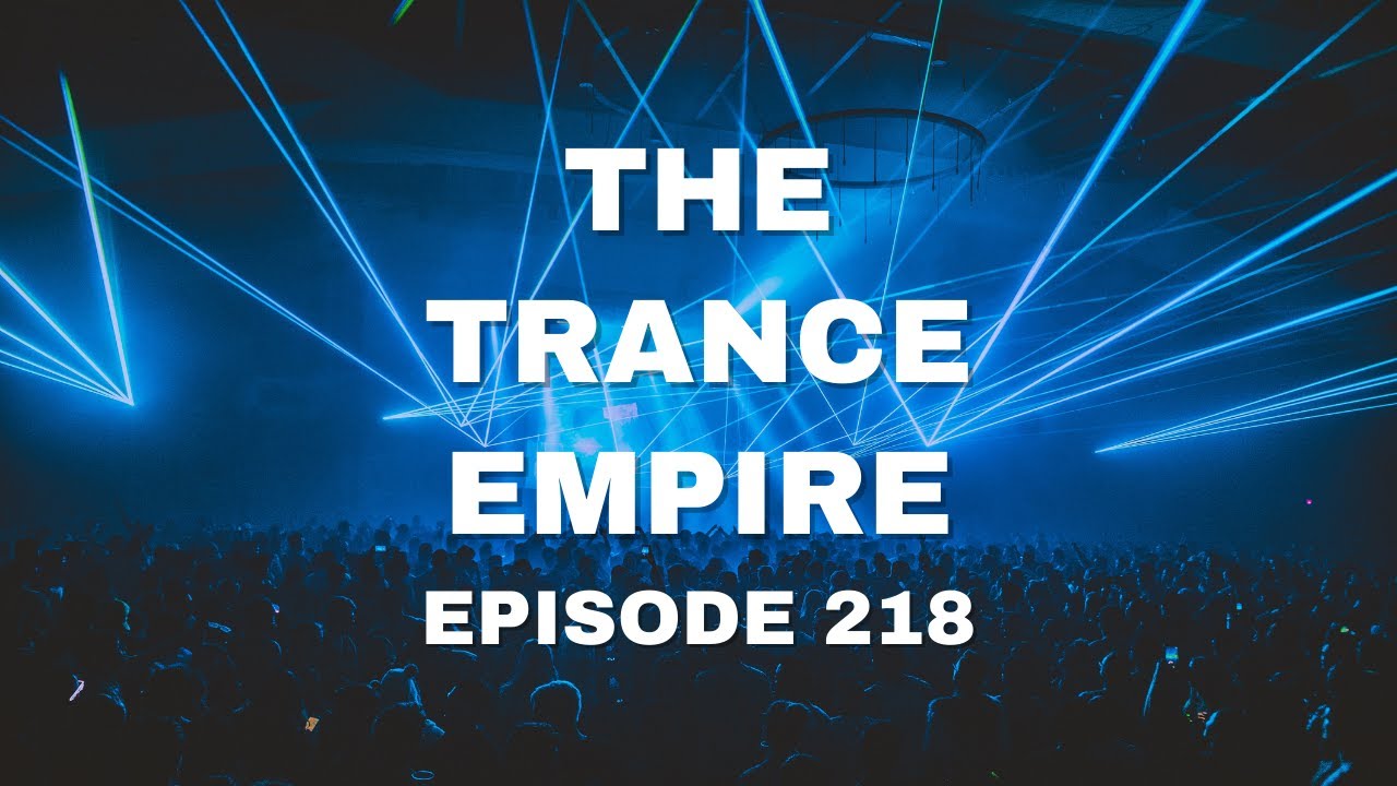 The Trance Empire 218 with Rodman