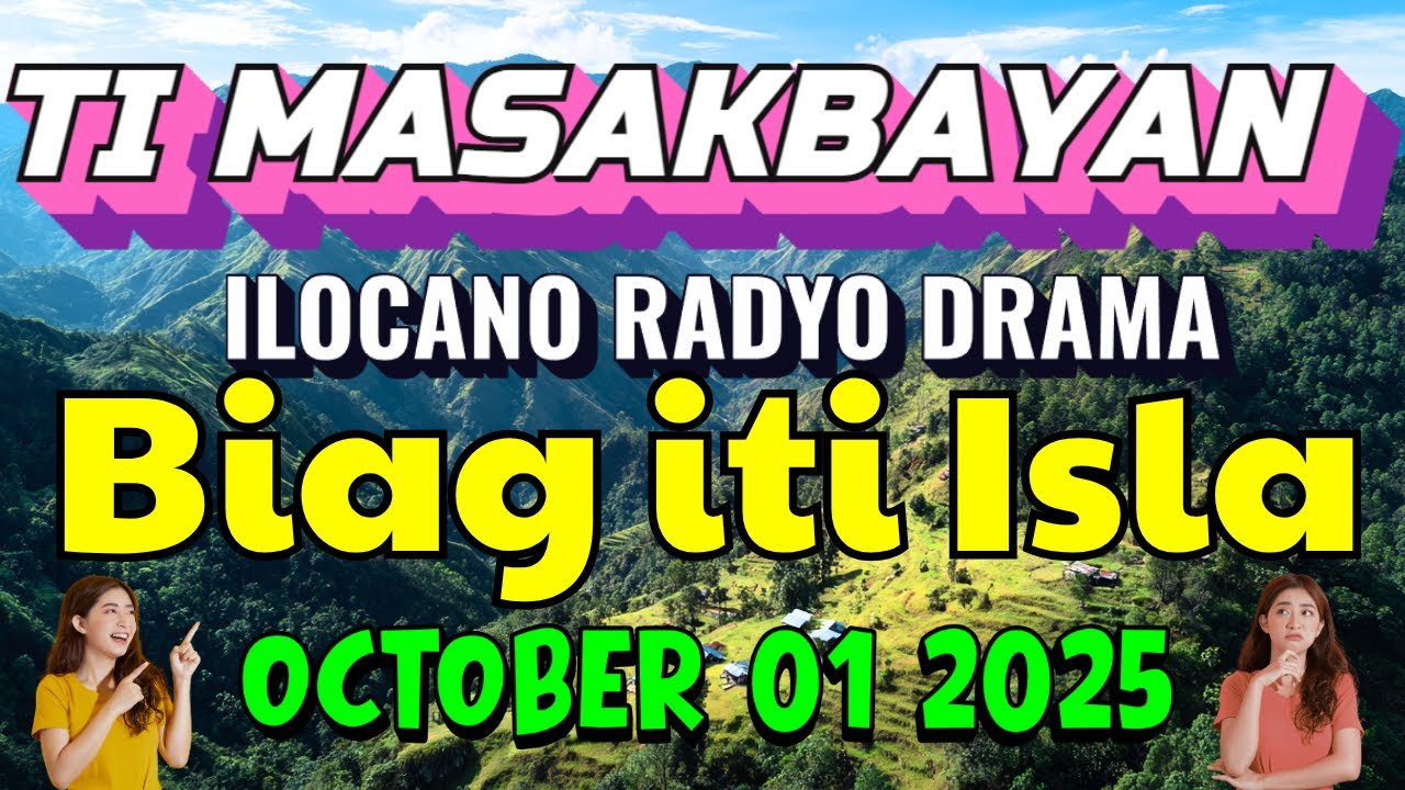 Ti Masakbayan Ilocano Drama - 