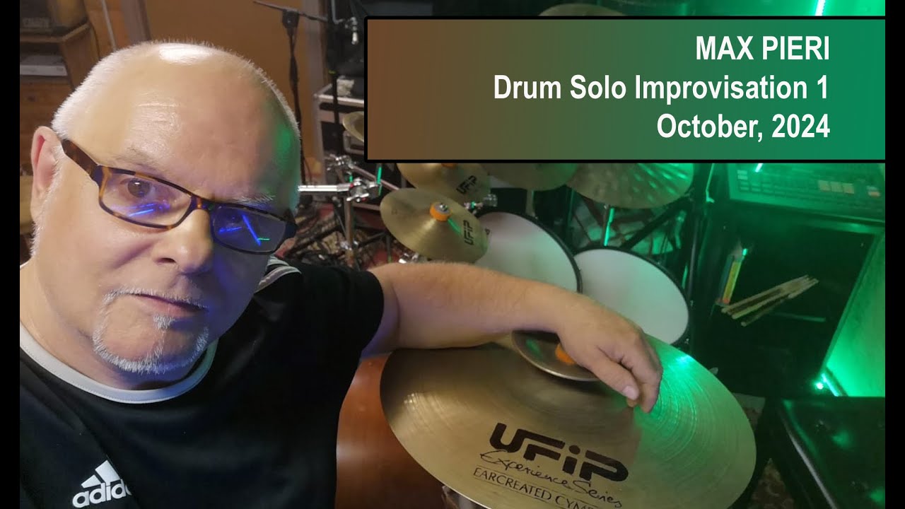 MAX PIERI, solo drums improvisation 1