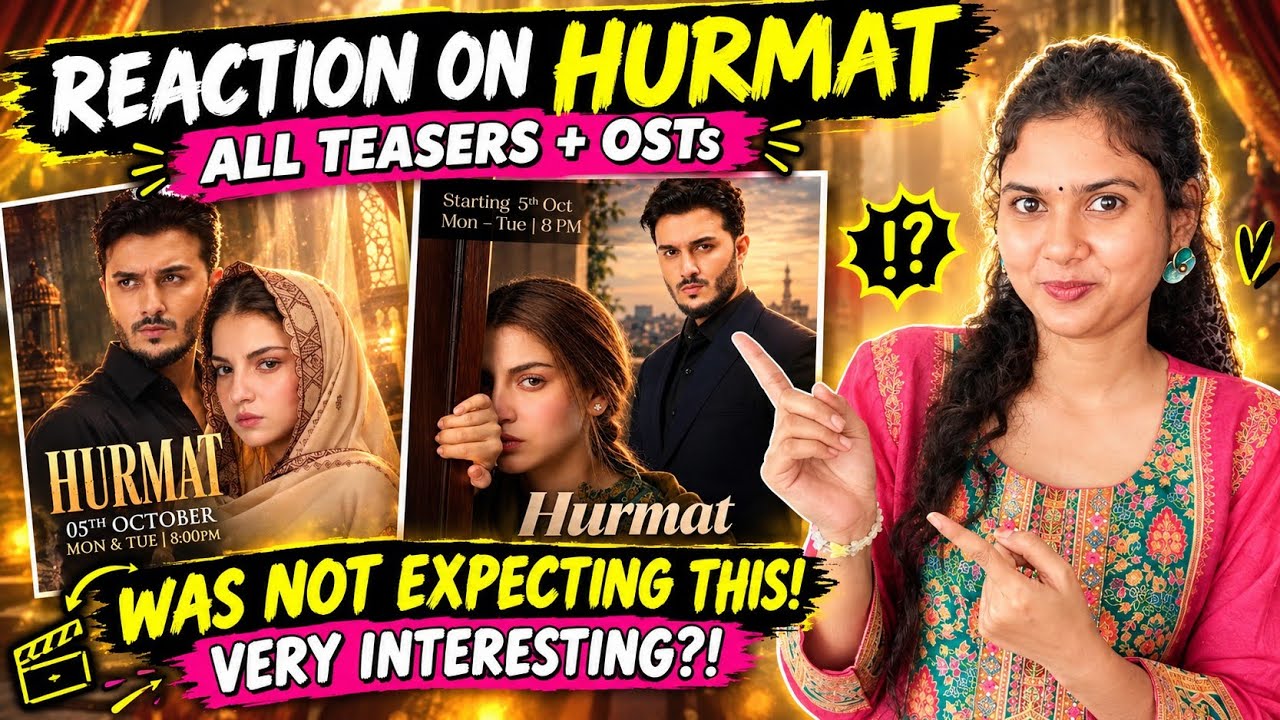 1st Reaction on Hurmat all teasers+ ost😱🔥|dananeer mobeen & shahveer jafrey|reemreaction #viral #ost
