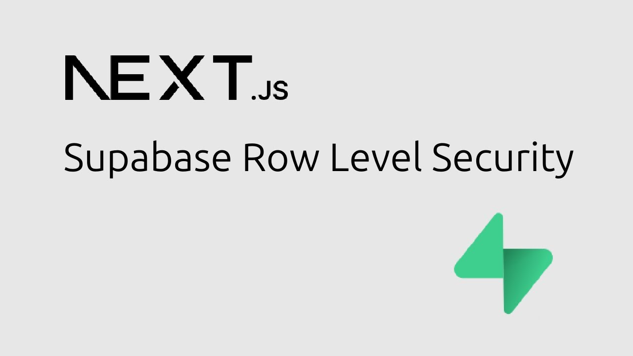 Next.js & Supabase File Sharing App (8/8) - Supabase Row Level Security (RLS)