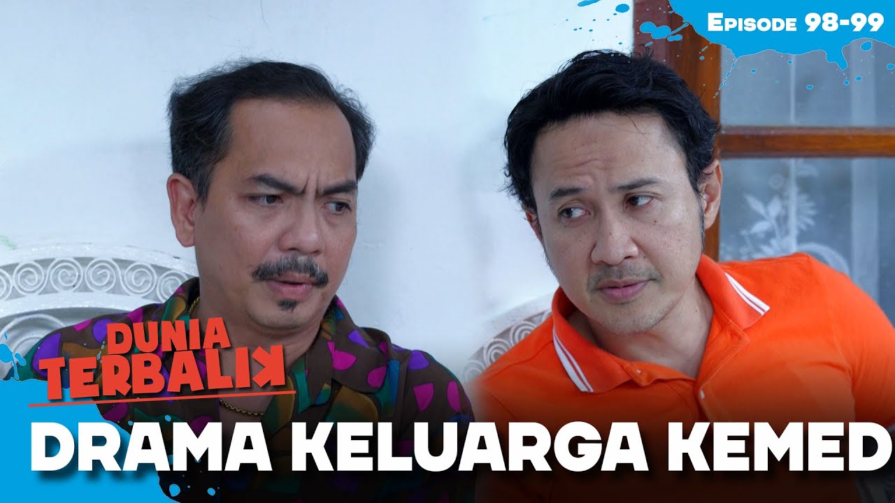 Rencana Kemed Dan Eros Gagalkan Sobri Dan Dedeh | DUNIA TERBALIK | EPS 98-99 (3/4)