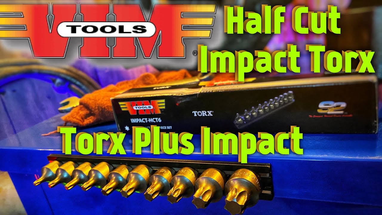 VIM Tools Half Cut Torx Impact Bits and Torx Plus Impact Bits. What makes them special?