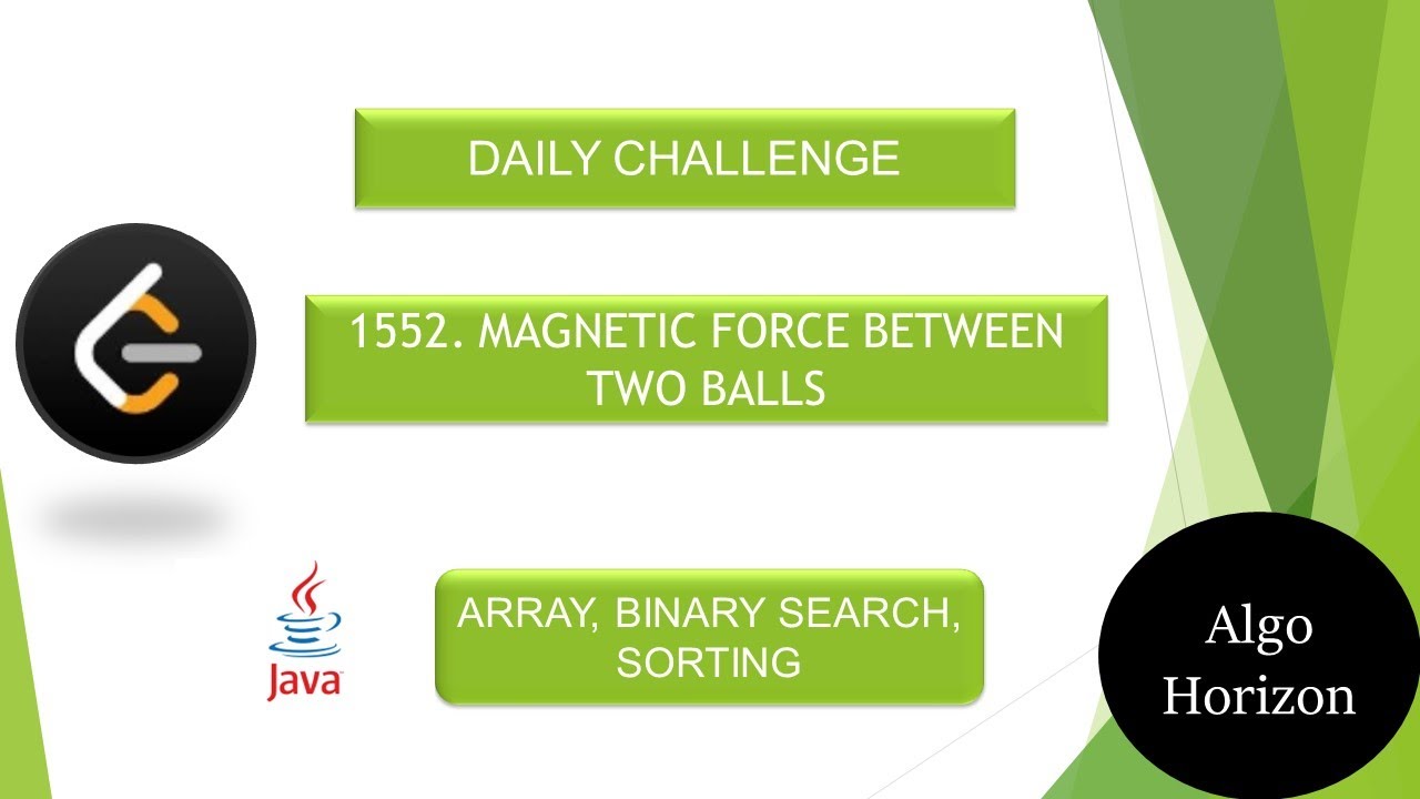 LeetCode 1552 | Magnetic Force Between Two Balls | Array | Binary Search | #leetcodedailychallenge