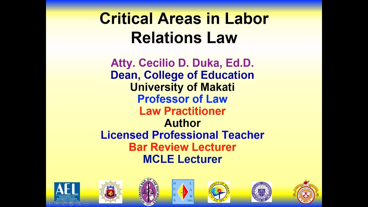CRITICAL ISSUES IN LABOR RELATIONS LAW