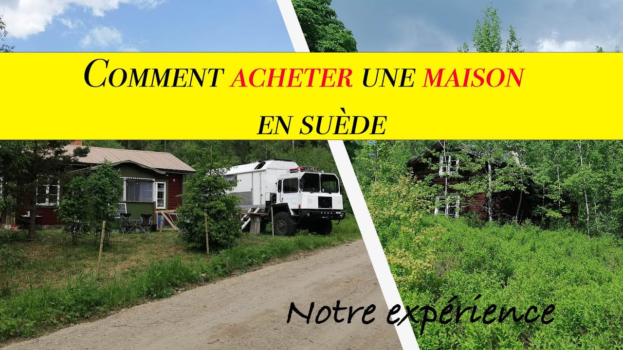 Comment ACHETER une maison en SUEDE en 9 points