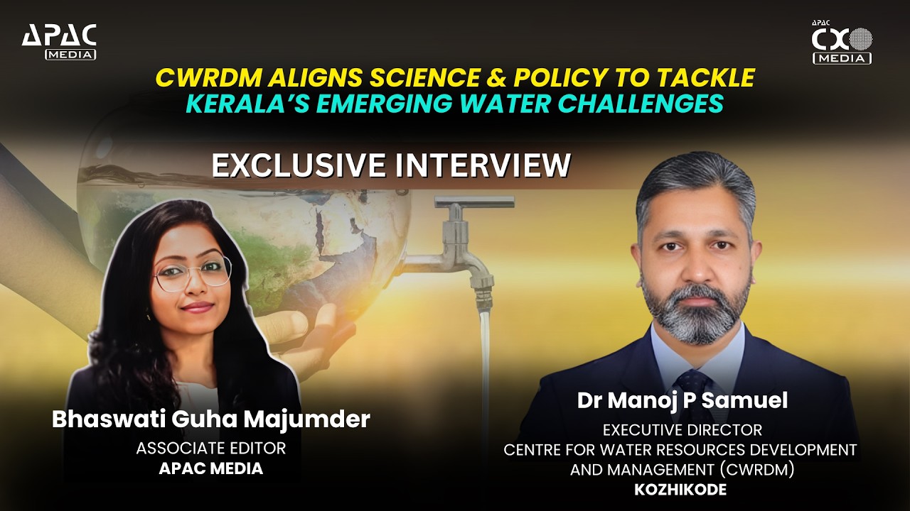 CWRDM Aligns Science & Policy to Tackle Kerala’s Emerging Water Challenges: Dr Manoj P Samuel
