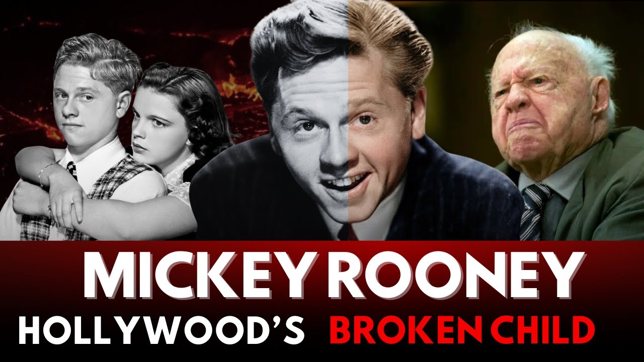 Mickey Rooney: Hollywood’s Broken Child
