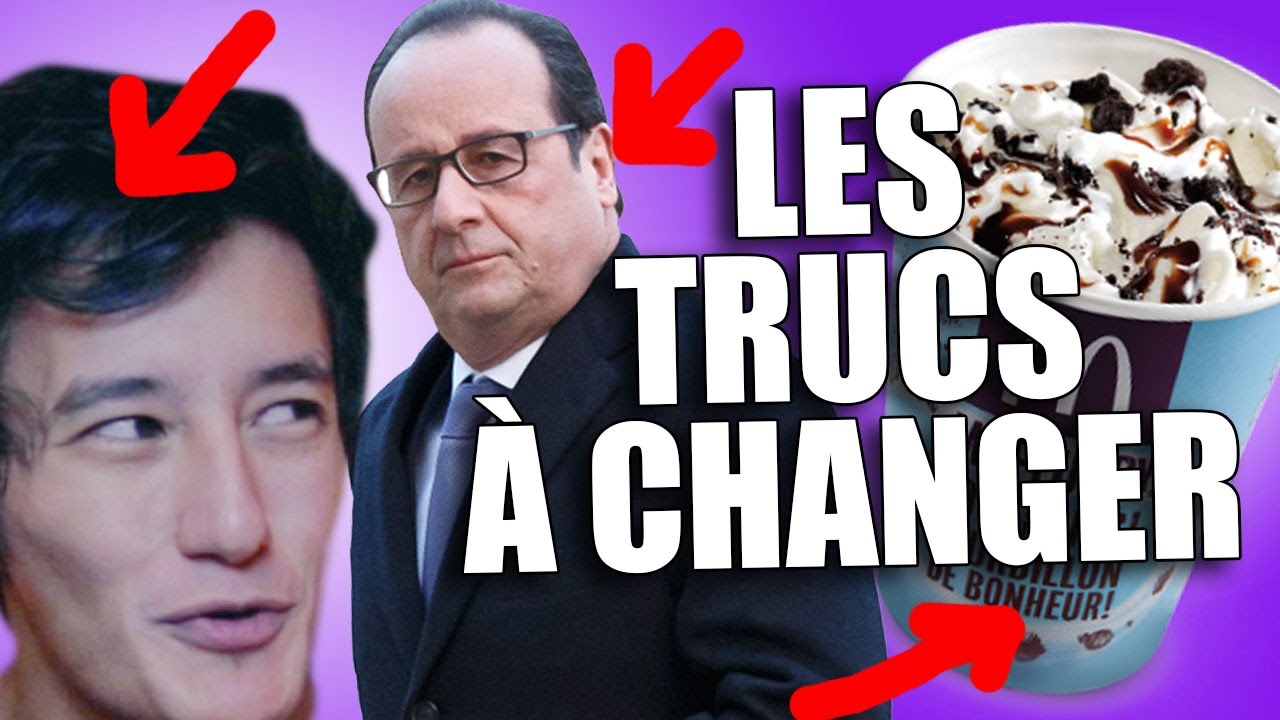 LES TRUCS À CHANGER - MDR#30