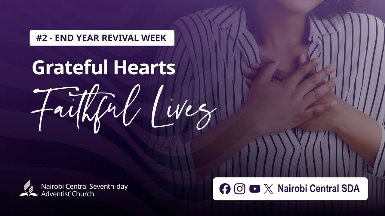 #2 - End Year Revival Week of Prayer - Pr. Festus Njagi | December 1, 2025