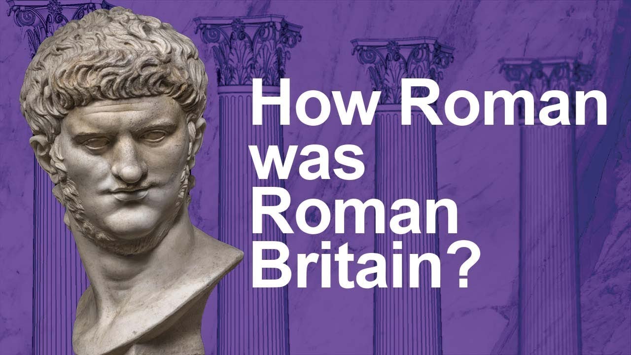 How 'Roman' was Roman-Britain? | Britannia 55BC to AD69