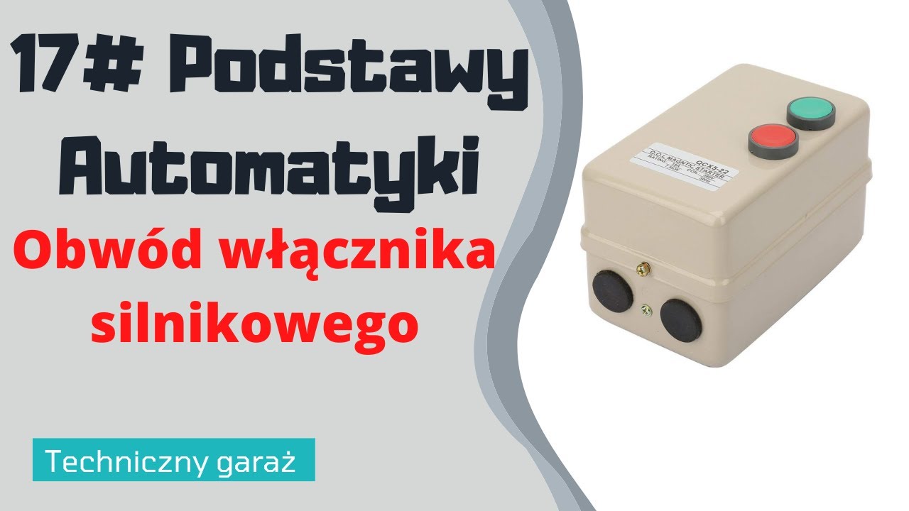 17# Obwód włącznika silnikowego