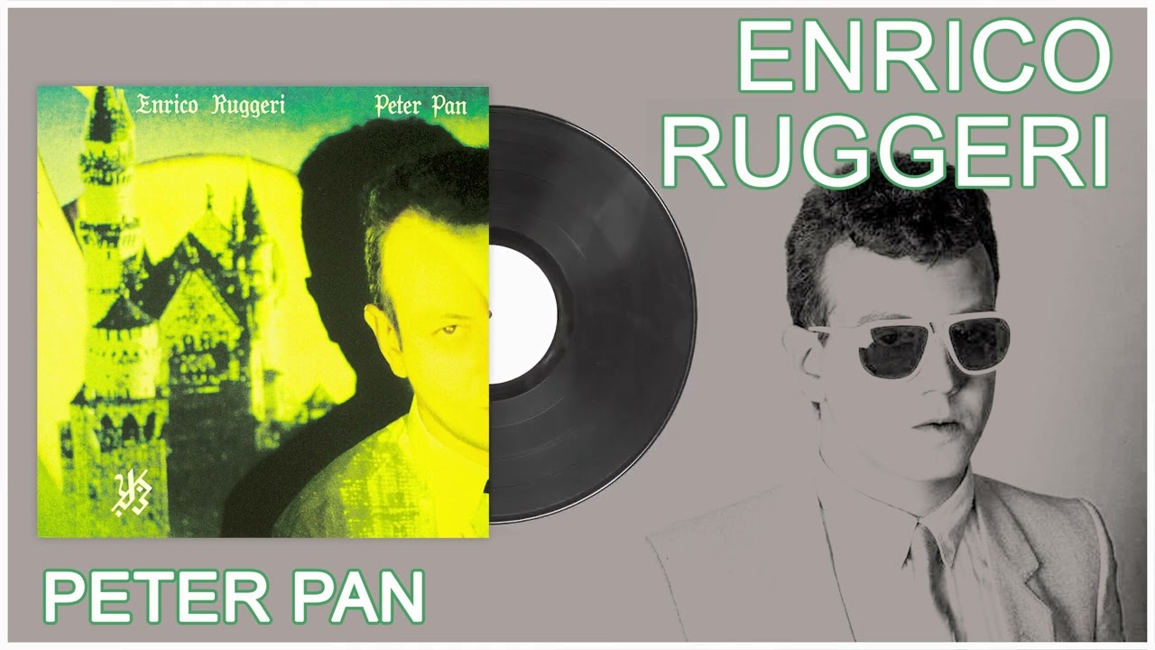 Enrico Ruggeri - Peter Pan