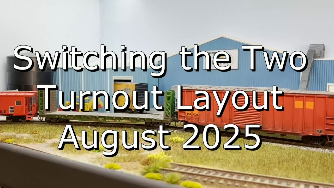 Switching the Two Turnout Layout August 2025