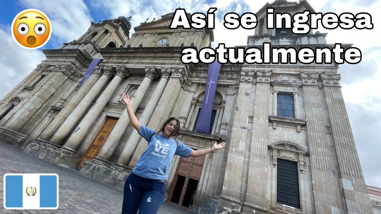 As&iacute; est&aacute; la CATEDRAL METROPOLITANA  DE SANTIAGO DE GUATEMALA 🇬🇹 | Celinaz El Salvador