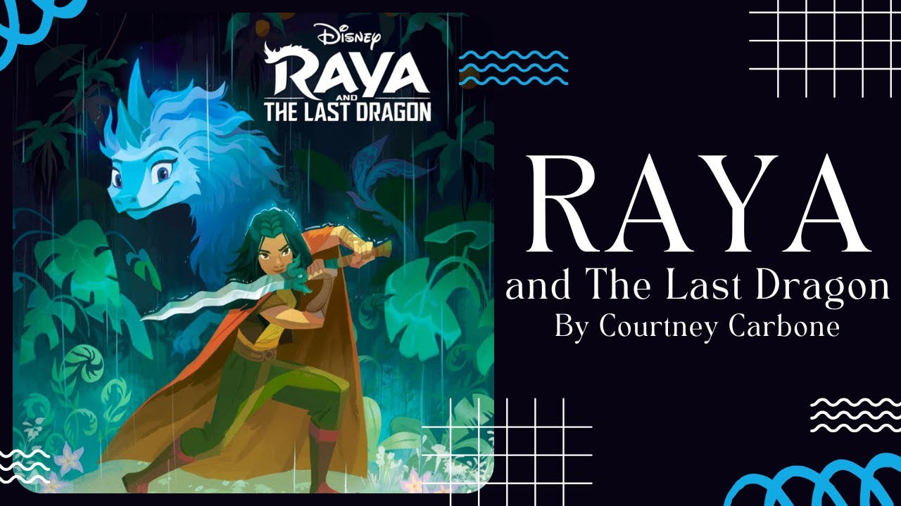 🐉 Рая и последний дракон 🐉 Истории Диснея для детей, чтение вслух [ ЧИТАТЬ ВМЕСТЕ С ВИДЕО ]