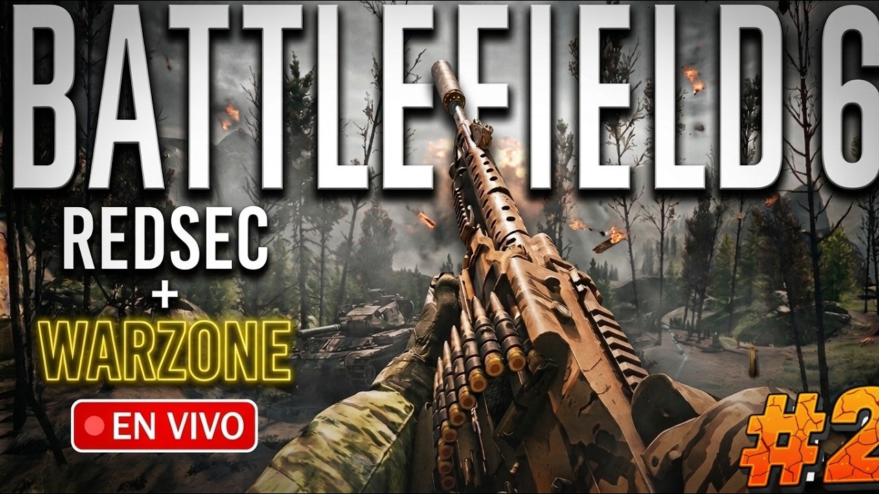 NOCHE EXTREMA EN BATTLEFIELD 6  [REDSEC + WARZONE] - EN VIVO