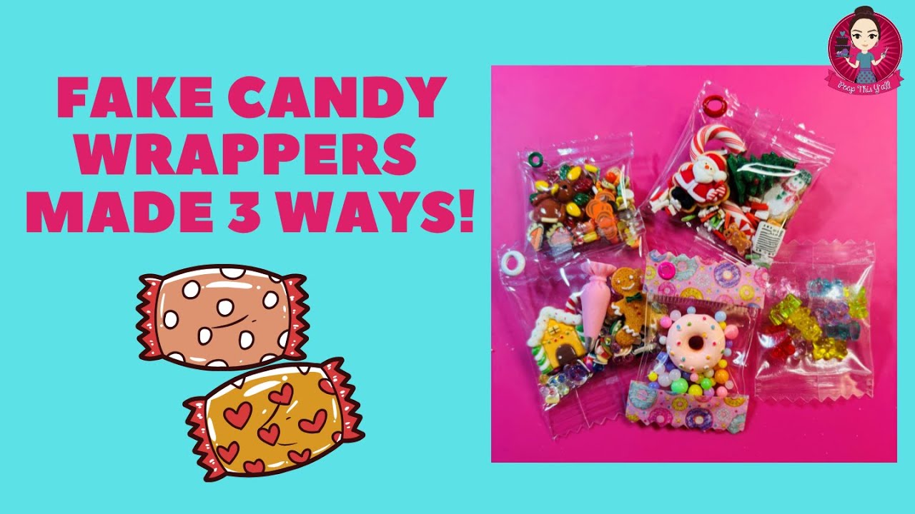 Fake Candy Wrappers Made 3 Ways! #fakebake #candywrappers #peepthisyall