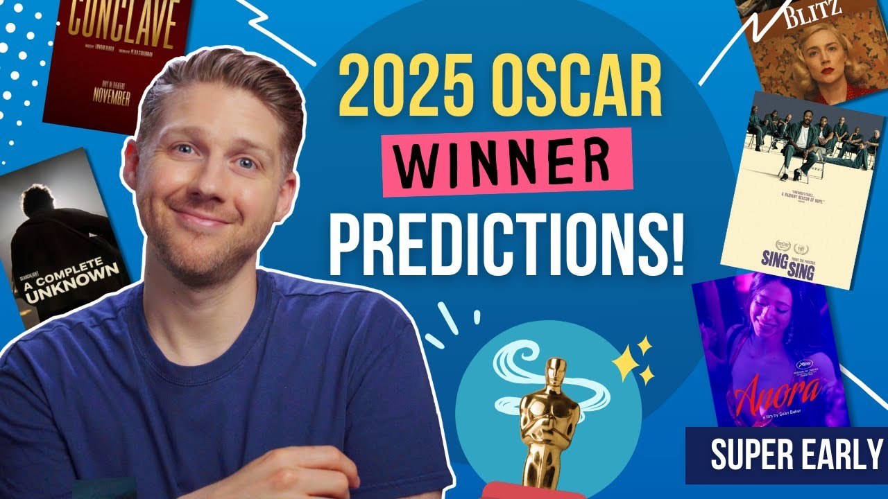 Early 2025 Oscar WINNER Predictions!! | August