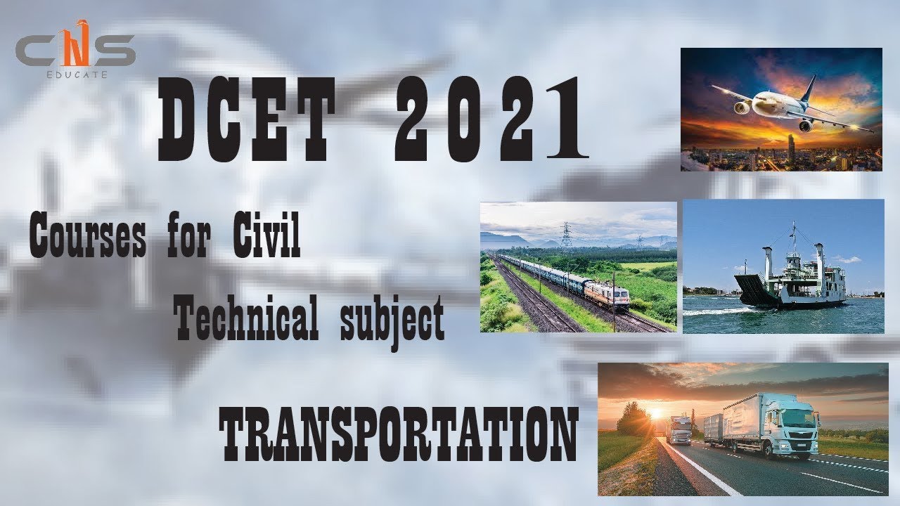 DCET 2021   Transportation   Civil Technical subject