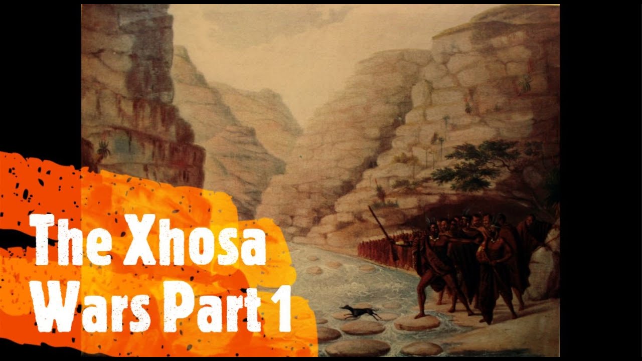 The Xhosa Wars Part 1 - The History of South Africa