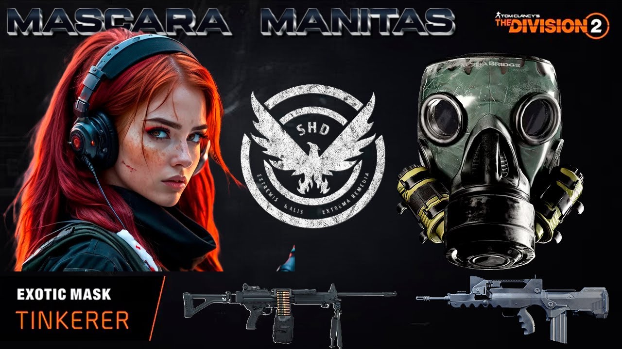 Máscara Manitas desata el caos con su ametralladora y otro con rifle de asalto en The Division 2