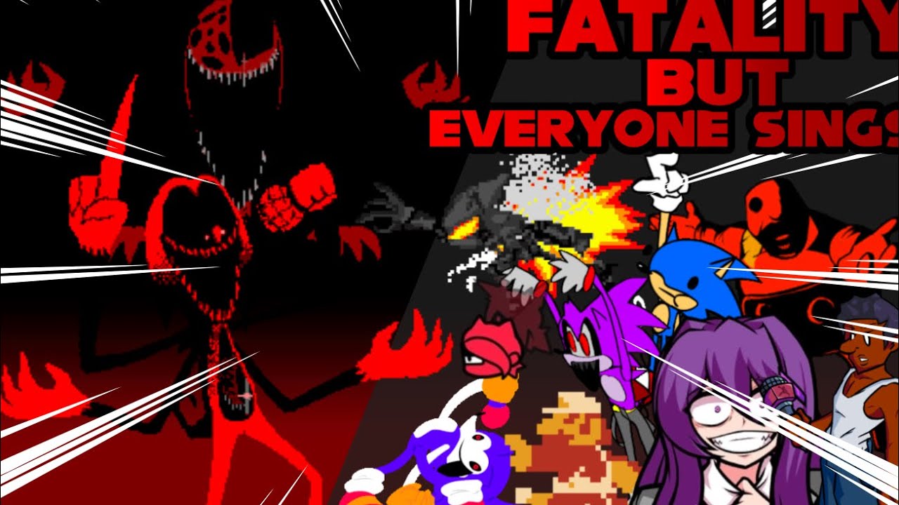 Fatality but Different Characters Sing It 🎶 (FNF Fatality but Everyone Sings It)