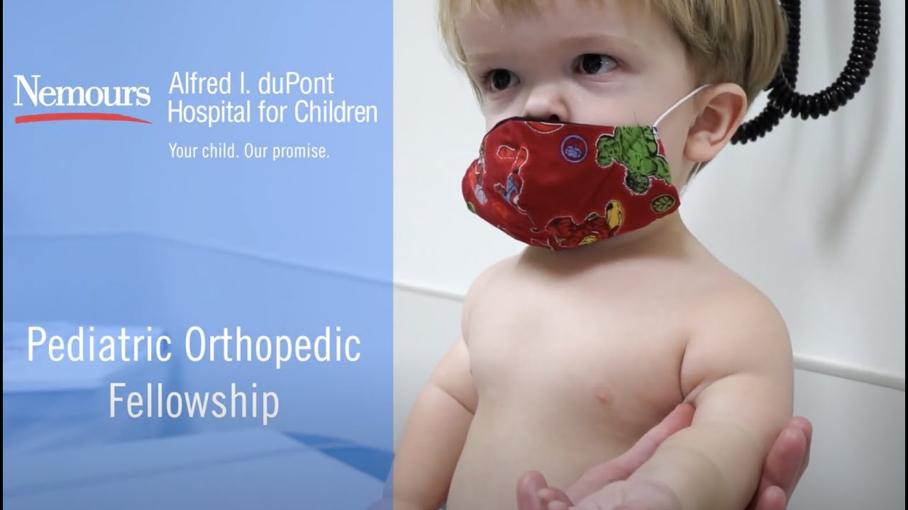 Pediatric Orthopedic Fellowship - Nemours/Alfred I. duPont Hospital for Children, Wilmington DE