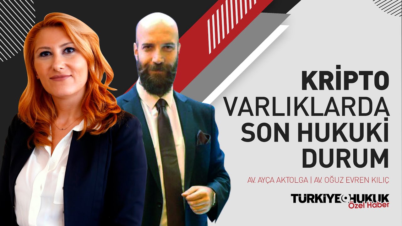 Kripto Varlıklarda Son Yasal Gelişmeler