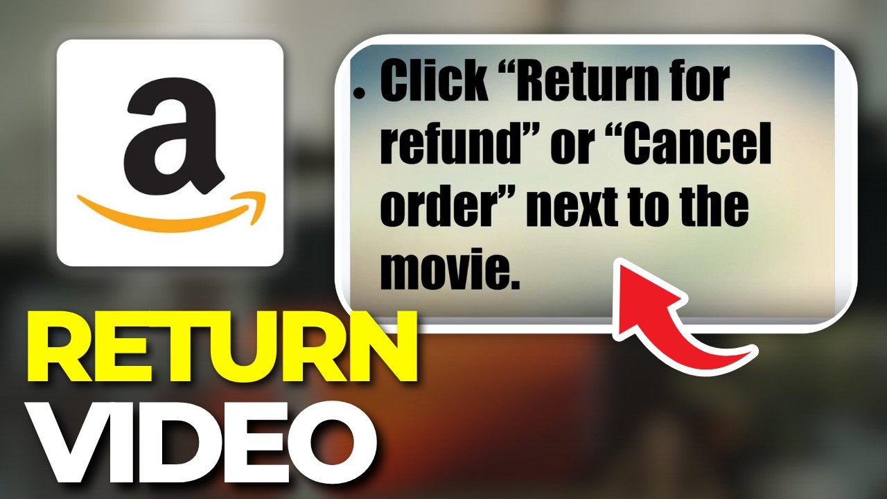 How to Return An Amazon Prime Video Digital Movie (Tutorial 2026)
