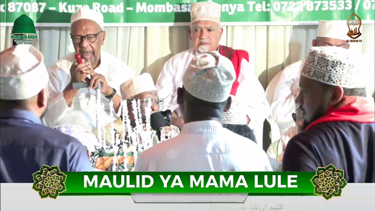 MAULID YA MAMA LULE | OLD TOWN KUZE | 2025