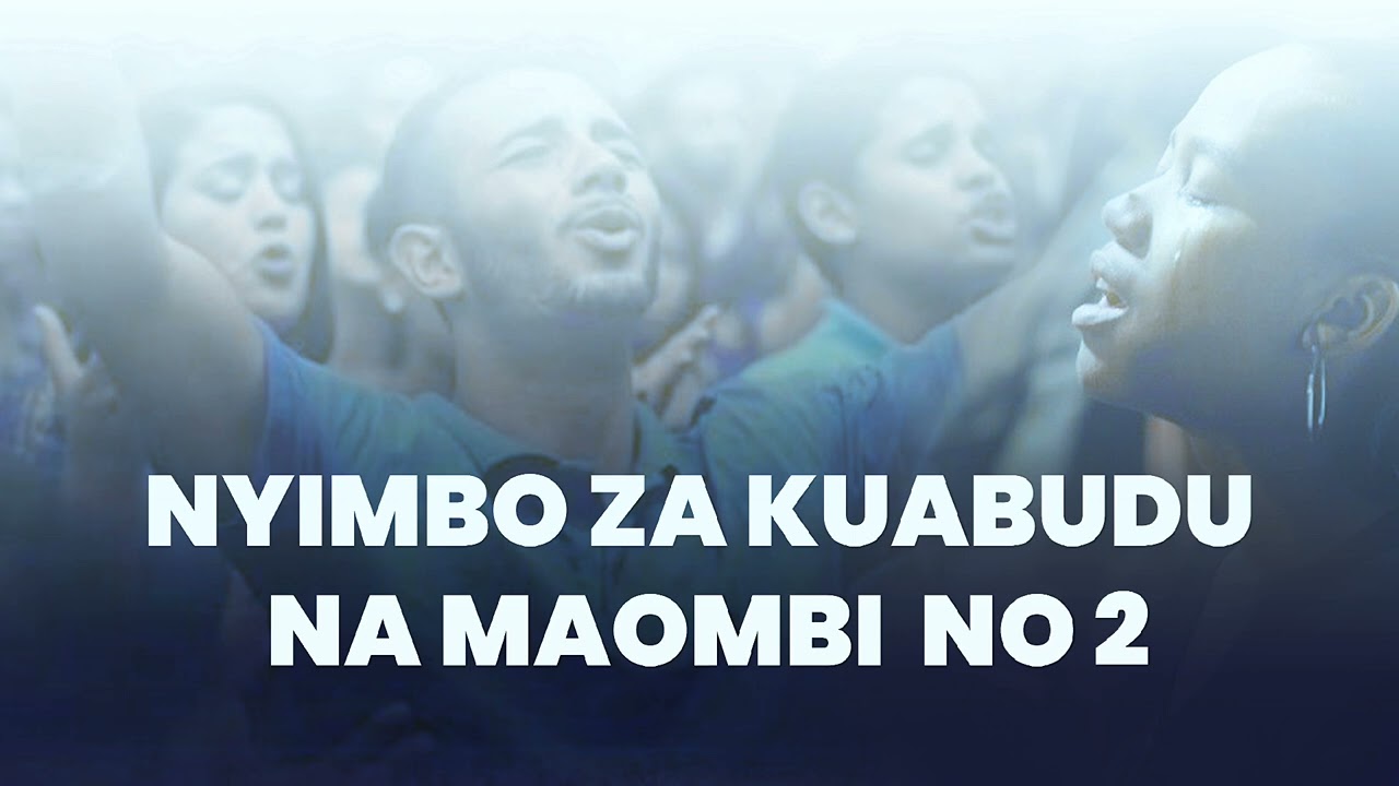 Nyimbo za Kuabudu na Maombi 2 | Non Stop Swahili Worship songs | Swahili Gospel Worship Mix