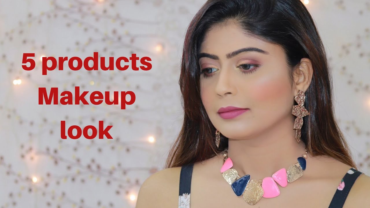 5 Products Makeup Look | Teenagers Makeup Tutorial | Rinkal Soni